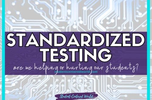 Text reading STANDARDIZED TESTING: are we helping or hurting our students? is embedded into a circuit board background, emphasizing the ongoing debate on its impact on education. At the bottom: studentcenteredworld.com and Student-Centered World.