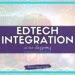 Text reads EdTech Integration and Classroom Technology in our classrooms. Background includes digital and technology-related design elements with studentcenteredworld.com and Student-Centered World visible.