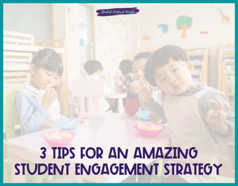 3 Tips for an Amazing Student Engagement Strategy