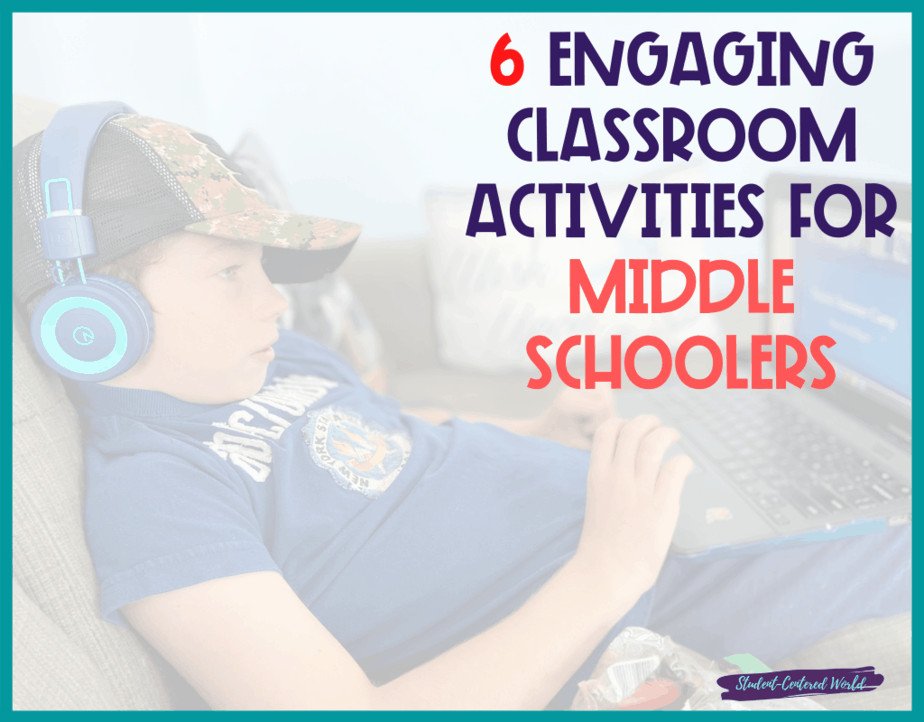 A boy wearing headphones relaxes on a couch, engrossed in his laptop. The image highlights the text: 6 Engaging Classroom Activities for Middle Schoolers, with a special focus on intriguing activities for middle school students.