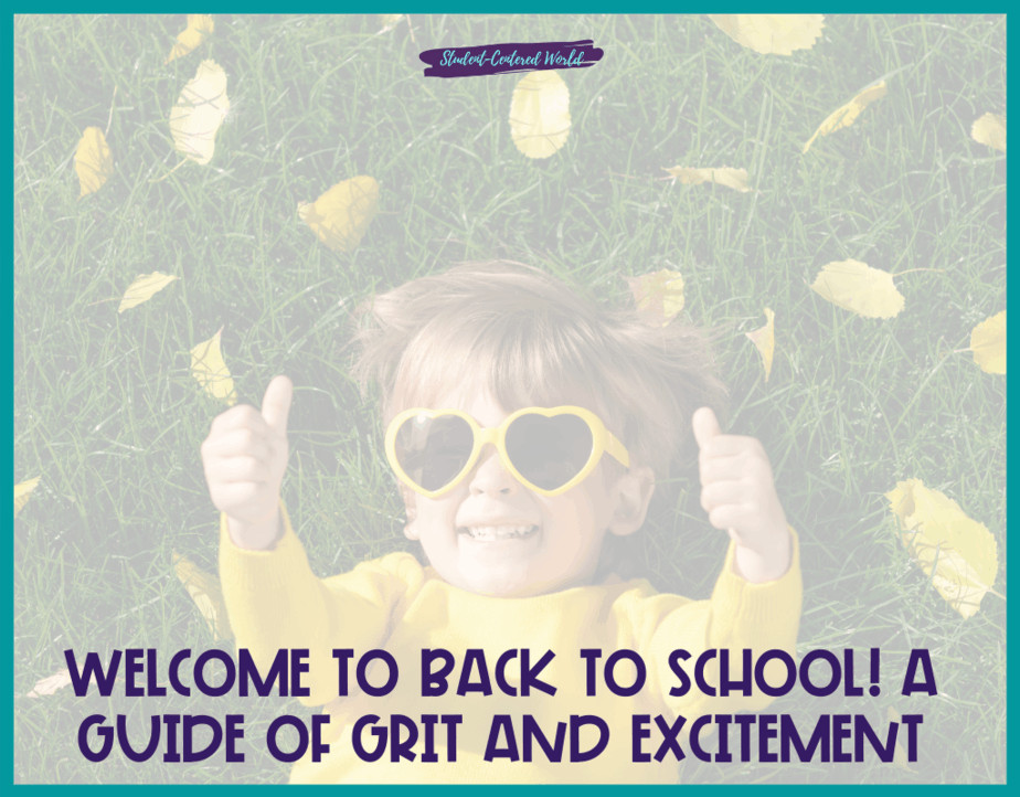 Welcome to Back to School! A Guide of Grit and Excitement