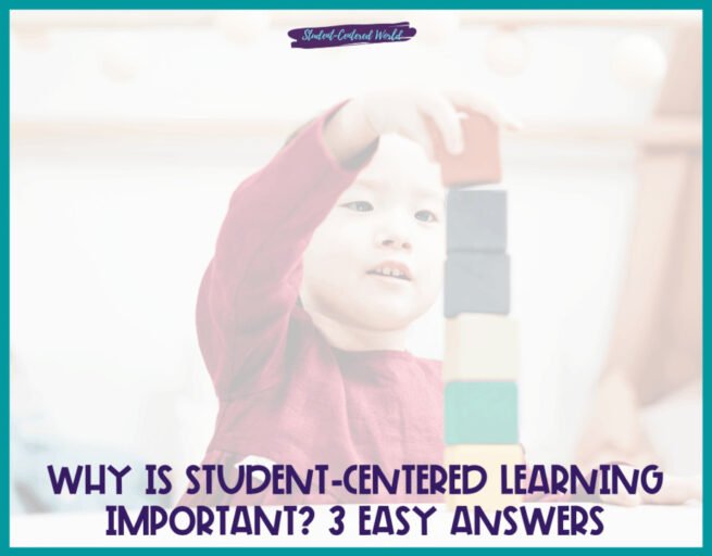 why-is-student-centered-learning-important-3-easy-answers