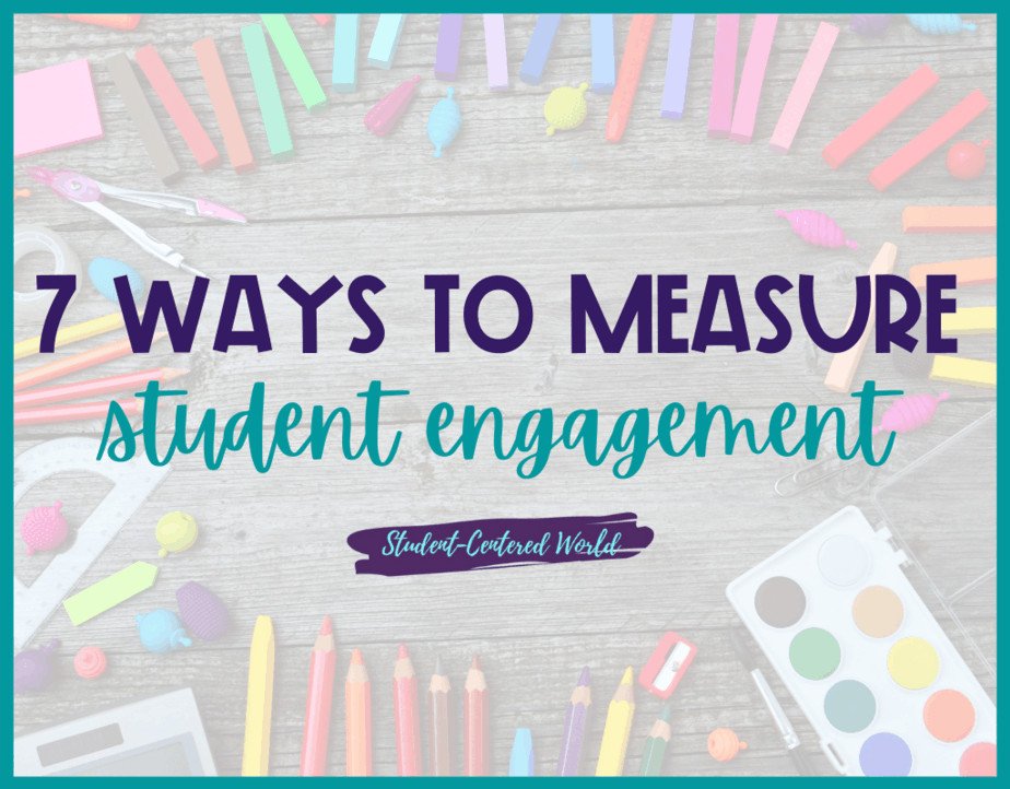 how to measure student engagement