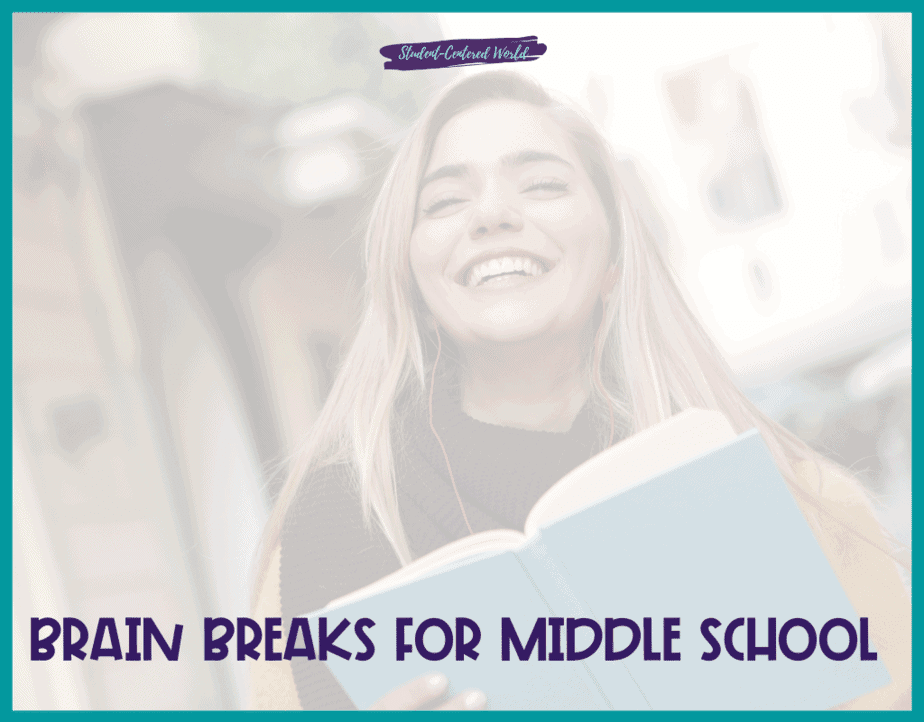 brain breaks for middle school