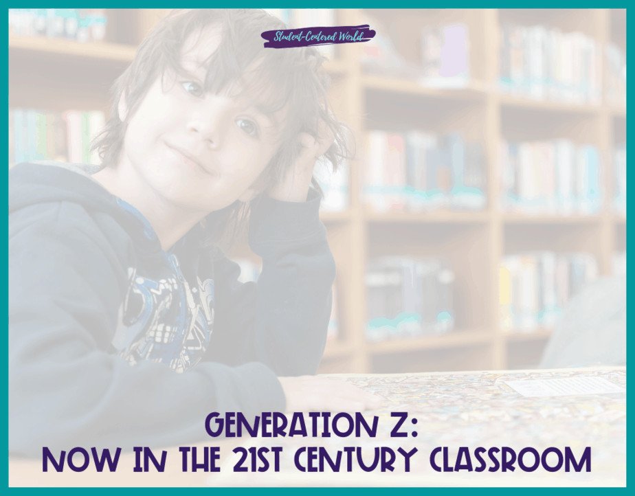 A Generation Z child sits thoughtfully in a classroom, surrounded by bookshelves. Text overlay reads: Generation Z: Now in the 21st Century Classroom.