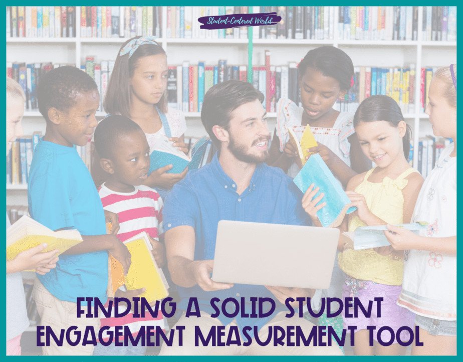 Finding a Solid Student Engagement Measurement Tool