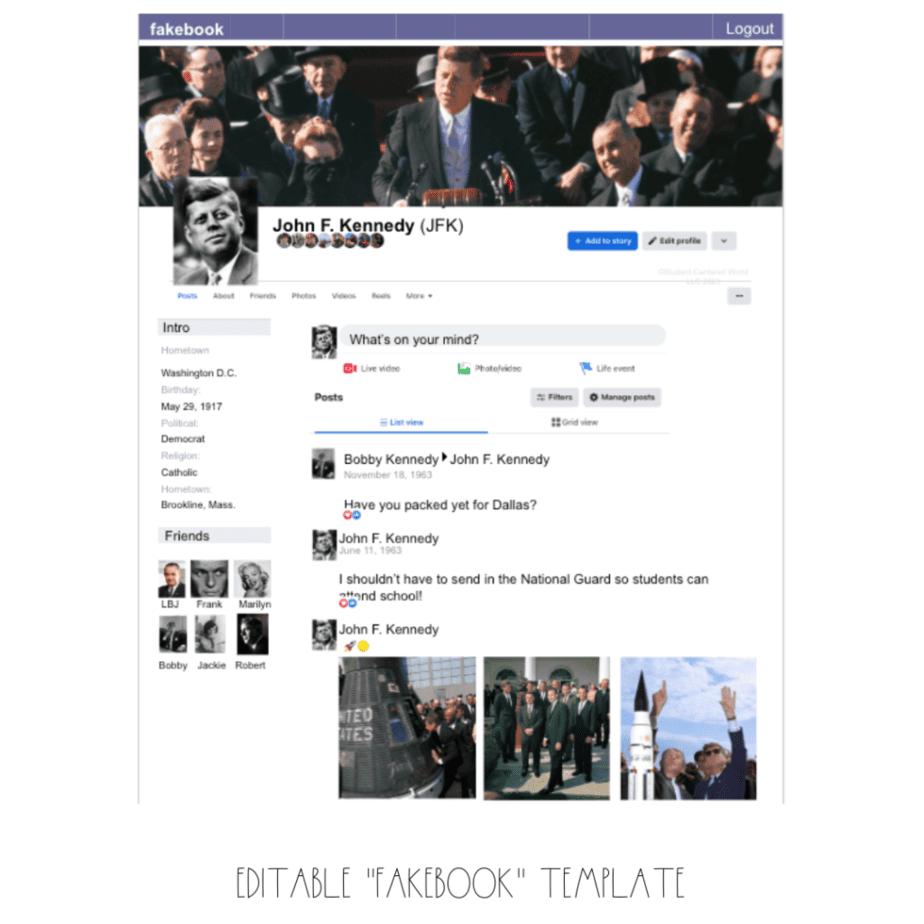 Editable Fakebook template featuring a profile for John F. Kennedy, with profile pictures, status updates, and friends list. The page includes humorous posts about school and the National Guard, alongside historical images.