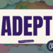 Text reading ADEPT in bold, dark purple letters on a light background with clouds. Pink corner highlights and a Click Here button at the bottom right. Teacher observations add depth, while Student-Centered Worlds is written in small text below the main word.