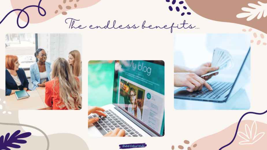 "The endless benefits" showing photos of women networking, blogging from the pool, and typing while holding money