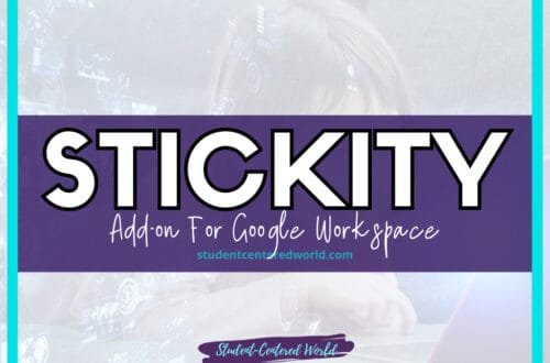 Text reads STICKITY Add-on for Google Workspace at studentcenteredworld.com, enhancing your digital experience with a seamless blue and purple overlay. In the background, a focused individual is engaged at their laptop, epitomizing productivity in a modern workspace.