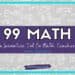 Promotional graphic for 99math, hailed as an innovative tool for math teachers. The background artfully features math formulas and equations in white on a gray chalkboard, perfectly capturing the essence of modern math education.