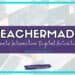 A vibrant poster displays the text TEACHERMADE: Craft Interactive Digital Activities against a purple backdrop. The scene features people collaborating on laptops, embodying a digital learning vibe. Visit studentcenteredworld.com for more info.