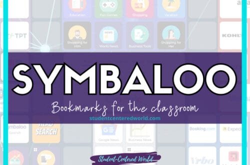 A vibrant digital poster titled Symbaloo, showcasing "Bookmarks for the Classroom," features a background adorned with diverse app icons. Discover more at studentcenteredworld.com.