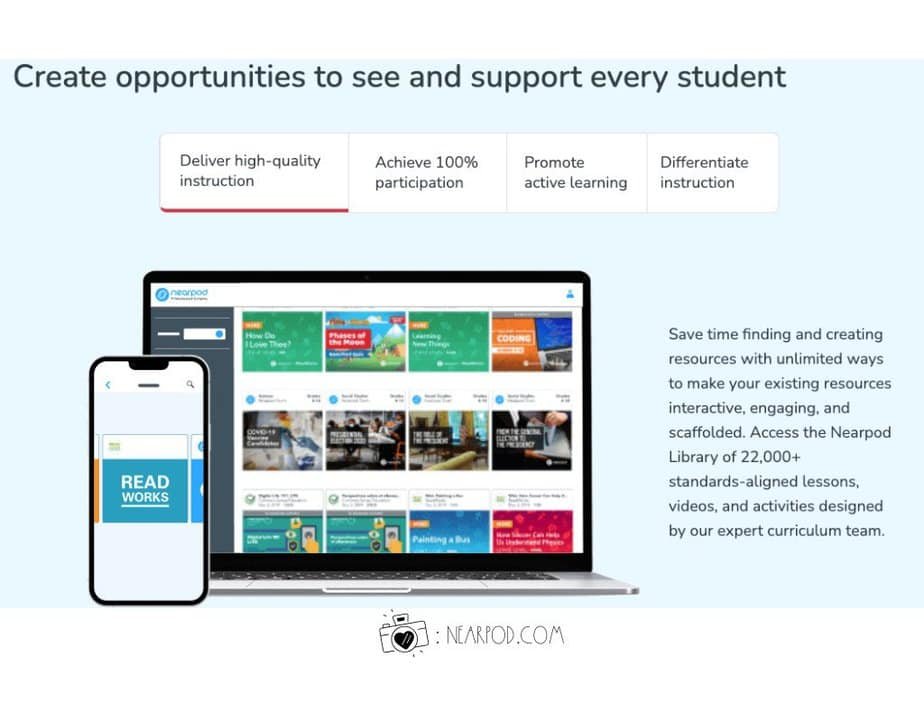 A phone and a laptop display Nearpods educational platform. The laptop screen shows a library of lesson plans, while the phone displays a Read Works screen. Text encourages supporting students through a variety of interactive resources.