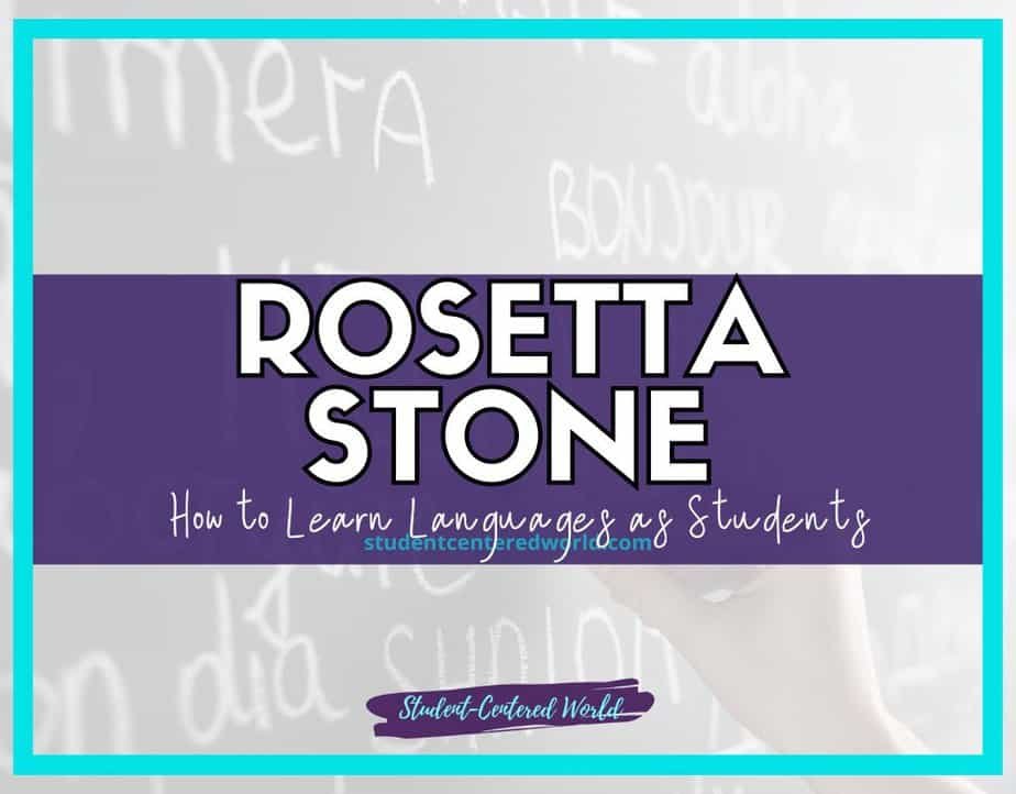 A chalkboard with the words Rosetta Stone in bold white text against a purple background. Below, a subtitle reads How to Learn Languages as Students, with a hand writing on the board. Theres a teal border around the image.