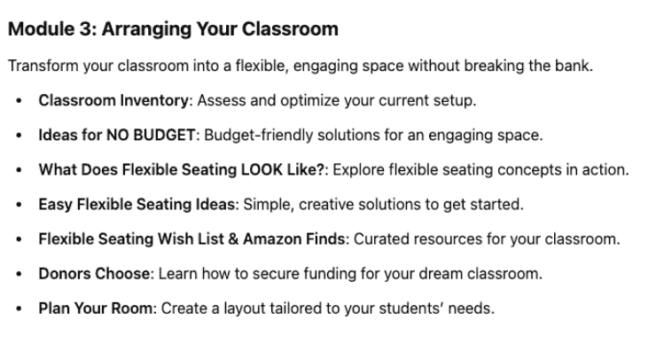 A list titled Module 3: Arranging Your Classroom includes topics such as classroom inventory, budget-friendly solutions, flexible seating, creative ideas, wish lists on Amazon, Donors Choose resources, and planning your room layout.